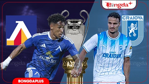 00h30 ngày 23/7: Levski Sofia vs Universitatea Craiova